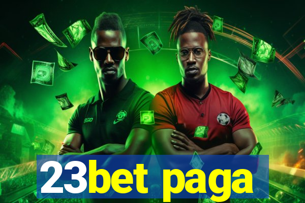 23bet paga